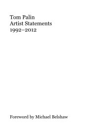 Tom Palin Artist Statements 1992–2012 book cover