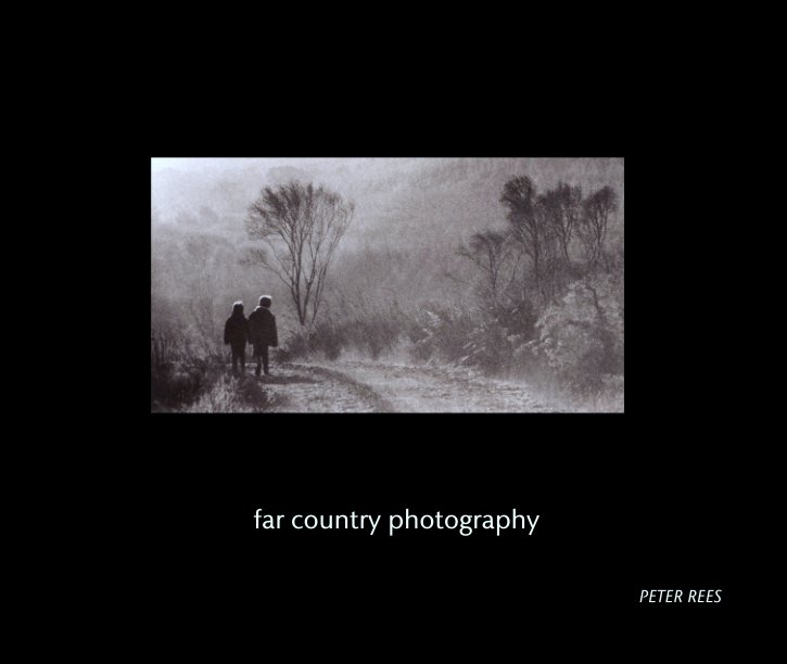 View far country photography by PETER REES
