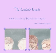 The Sweetest Moments book cover