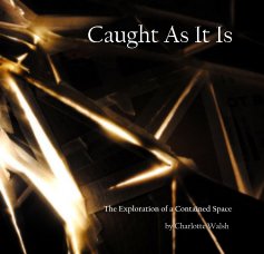 Caught As It Is book cover