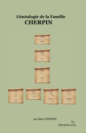 Généalogie de la Famille CHERPIN book cover
