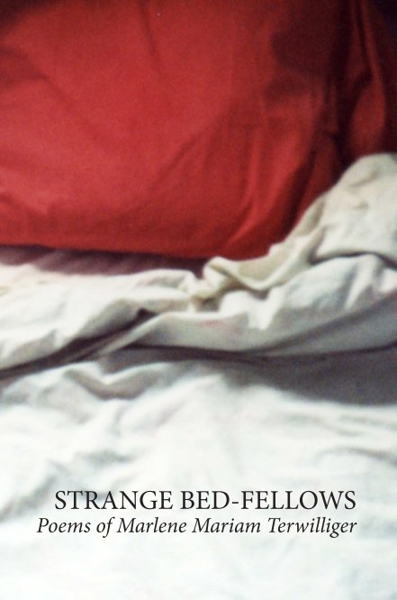 View Strange Bed-Fellows (Softcover) by Marlene Mariam Terwilliger