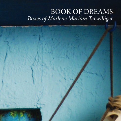 View Book of Dreams (Softcover) by Marlene Mariam Terwilliger