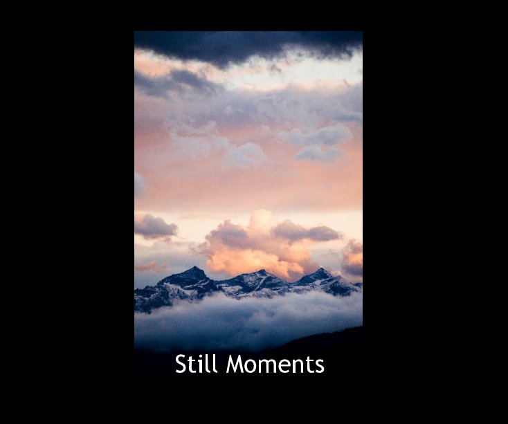 View Still Moments by Travis Taylor
