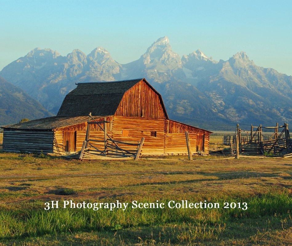 View 3H Photography Scenic Collection 2013 by Wayne Hassinger