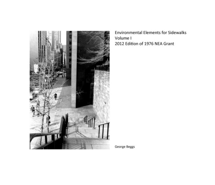 View Environmental Elements for Sidewalks - Vol. I by George Beggs