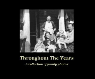 Throughout The Years book cover