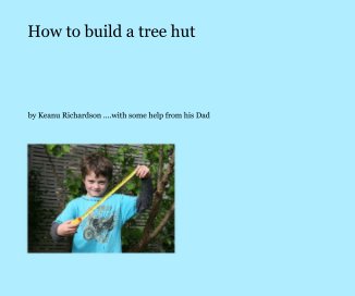 How to build a tree hut book cover