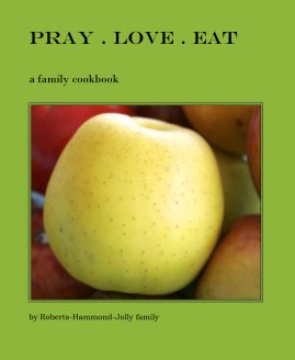 PRAY . LOVE . EAT book cover