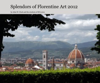 Splendors of Flornitne Art 2012 book cover