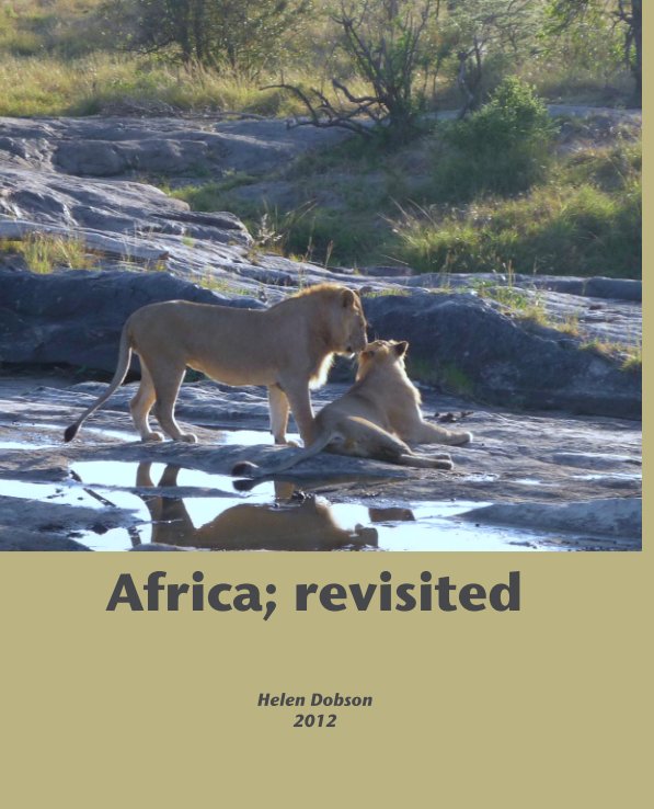 Bekijk Africa; revisited op Helen Dobson