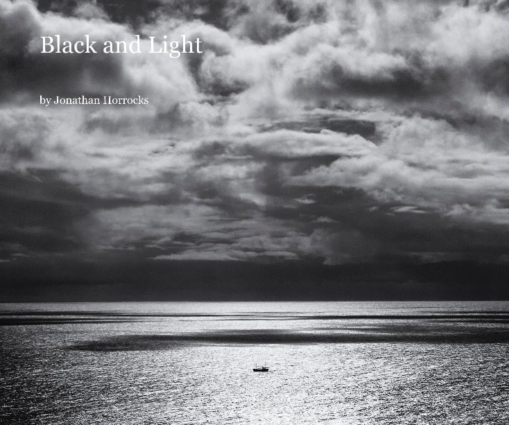 Ver Black and Light por Jonathan Horrocks