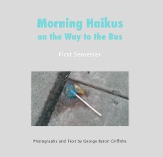 Morning Haikus on the Way to the Bus book cover