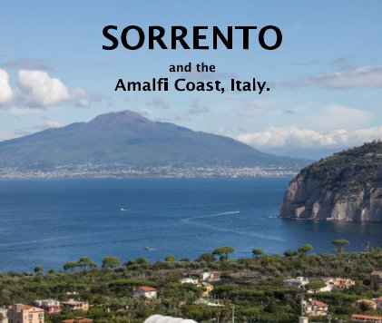 SORRENTO and the Amalfi Coast, Italy. book cover