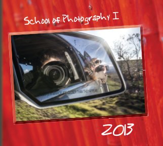 School of Photography 1 2013 book cover