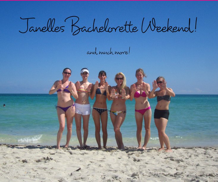 Bekijk Janelles Bachelorette Weekend! op L