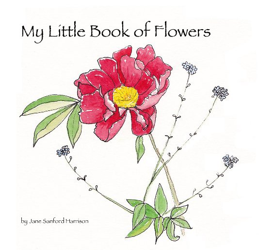 Ver My Little Book of Flowers por Jane Sanford Harrison