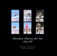 Paradisus Princess del Mar 
Part II book cover