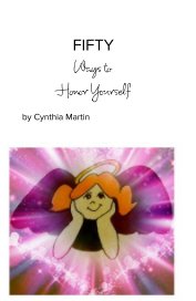 FIFTY Ways to Honor Yourself book cover