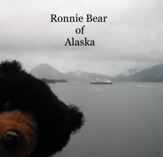 Ronnie Bear of Alaska book cover