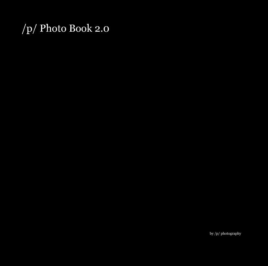 View /p/ Photo Book 2.0 - Large by /p/ photography