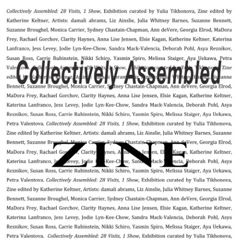 Ver Collectively Assembled Zine por ed. Katherine Keltner