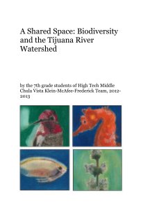 A Shared Space: Biodiversity and the Tijuana River Watershed book cover