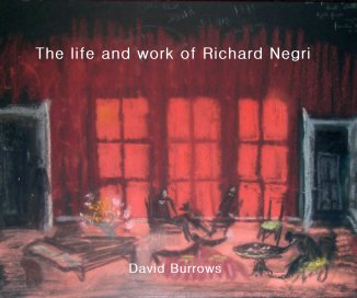 The life and work of Richard Negri book cover