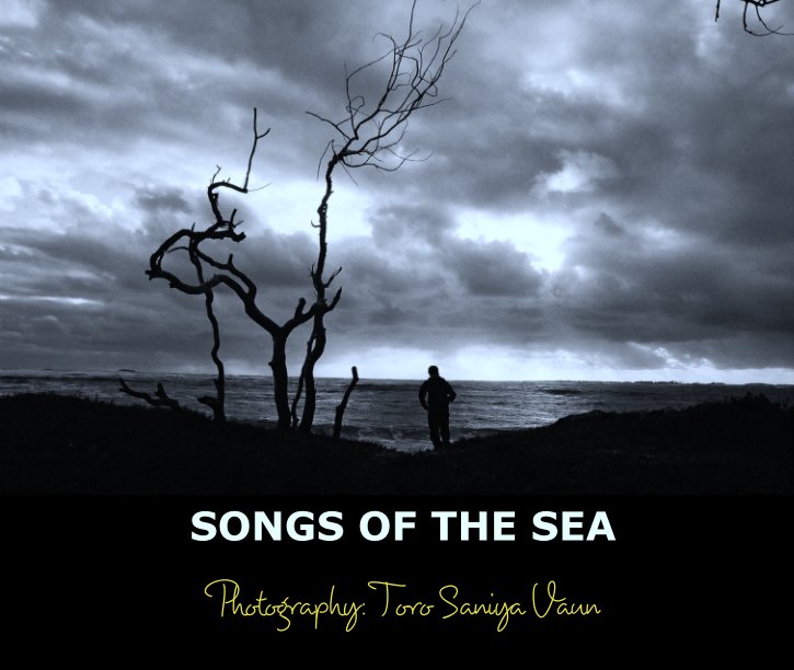 Ver SONGS OF THE SEA por Photography: Toro Saniya Vaun