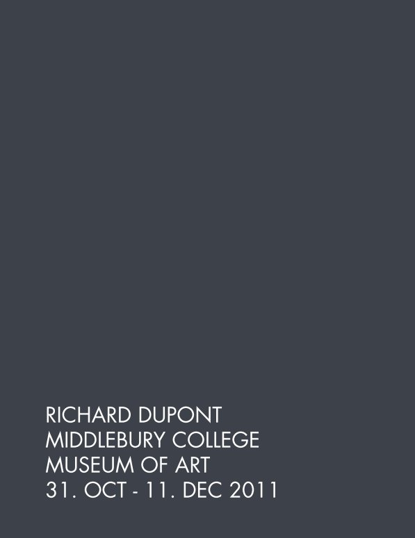 Ver Richard Dupont Middlebury College Museum of Art por Richard Dupont