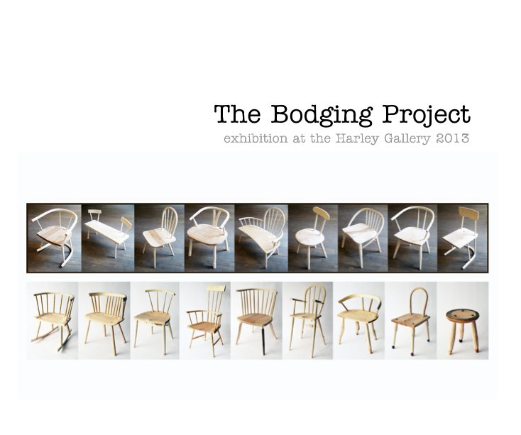 View The Bodging Project exhibition at the Harley Gallery 2013 by ChrisEck