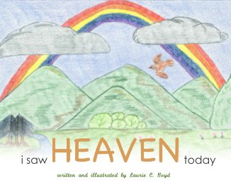 i saw HEAVEN today book cover
