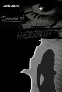 Dreams of Amor - Herzblut - book cover