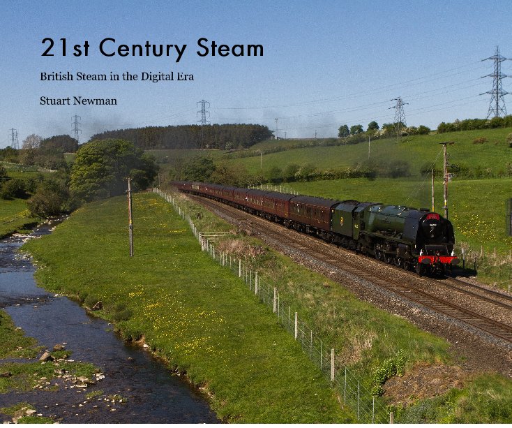 View 21st Century Steam by Stuart Newman