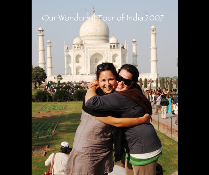 Ver Our Wonderful Tour of India 2007 por ldecs