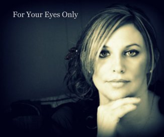 For Your Eyes Only book cover
