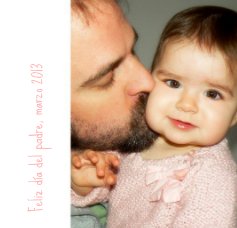 Feliz día del padre, marzo 2013 book cover
