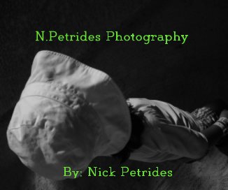 N.Petrides Photography By: Nick Petrides book cover
