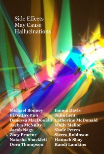 Side Effects May Cause Hallucinations book cover
