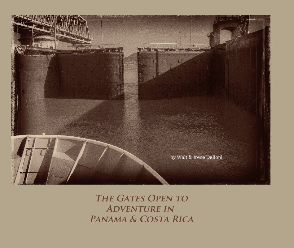 Ver Panama & Costa Rica 2013 por Walt & Irene DeBoni