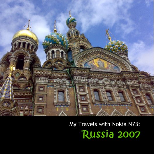 My Travels with Nokia N73: Russia 2007 nach ndingureiji anzeigen