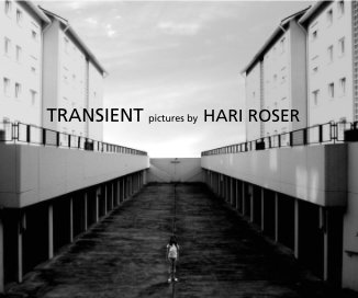 TRANSIENT pictures by HARI ROSER book cover