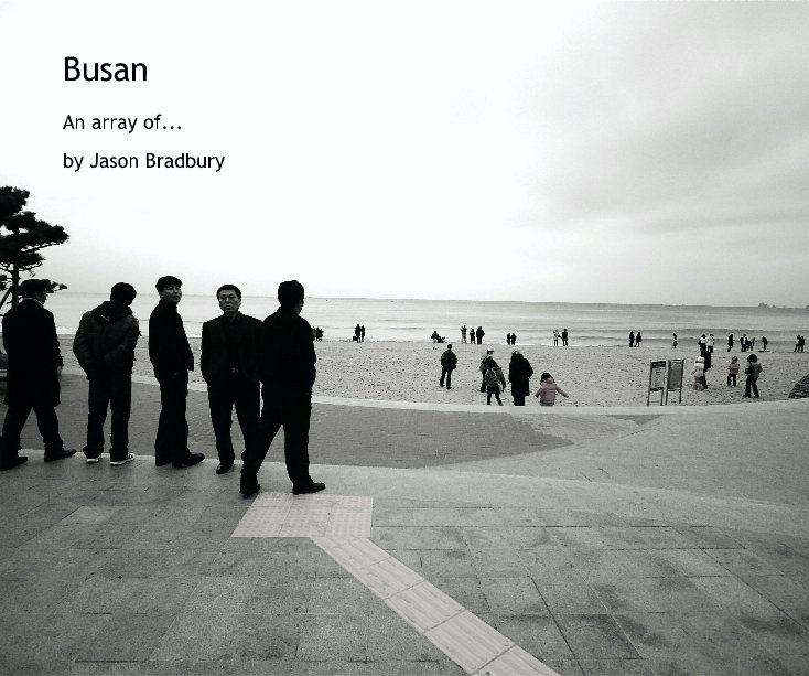 Ver Busan por Jason Bradbury
