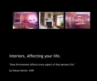 Interiors, Affecting your life. book cover