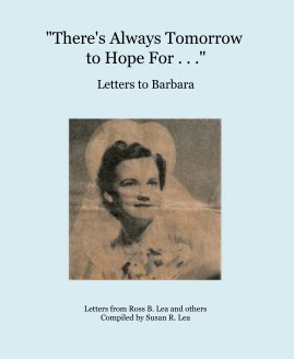 "There's Always Tomorrow to Hope For . . ." book cover