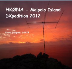 HKØNA - Malpelo Island DXpedition 2012 book cover