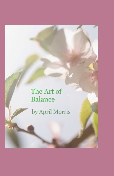 View The Art of Balance by April Morris