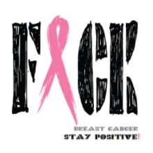F*CK BREAST CANCER book cover