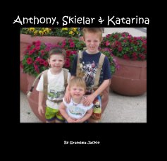 Anthony, Skielar & Katarina book cover