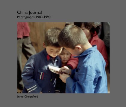 China Journal: Photographs 1980-1990 book cover